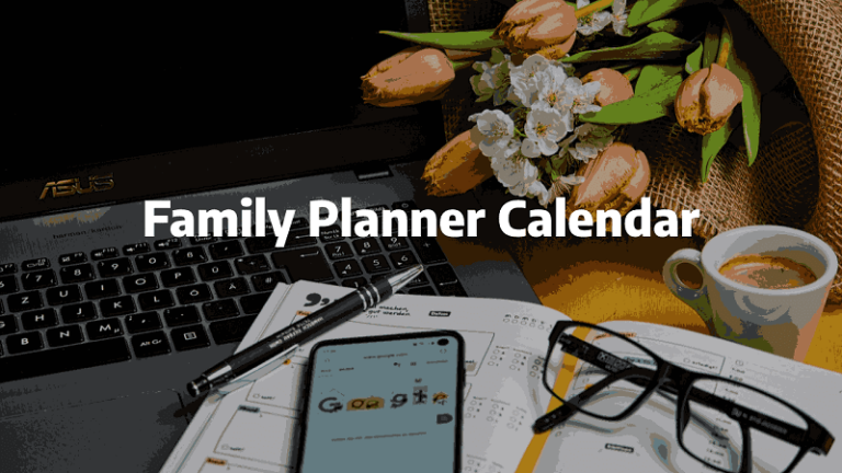 <strong>Family Planner Calendar: An Organizational Tool for Busy Families</strong>